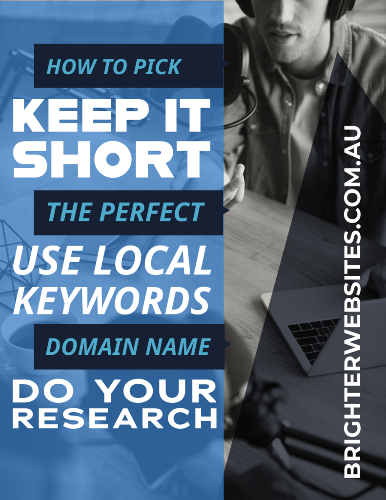 SEO tips: keep domain name short with local keywords.