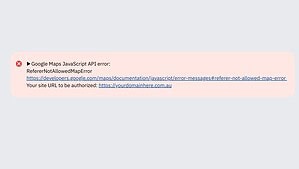 Authorise Domain – Fixing Google Maps API Error: RefererNotAllowedMapError