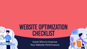 Website optimisation checklist for performance improvement